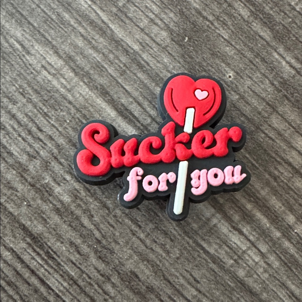 Sucker for YOU Shoe Charm CROCS Jibbitz 5/$20